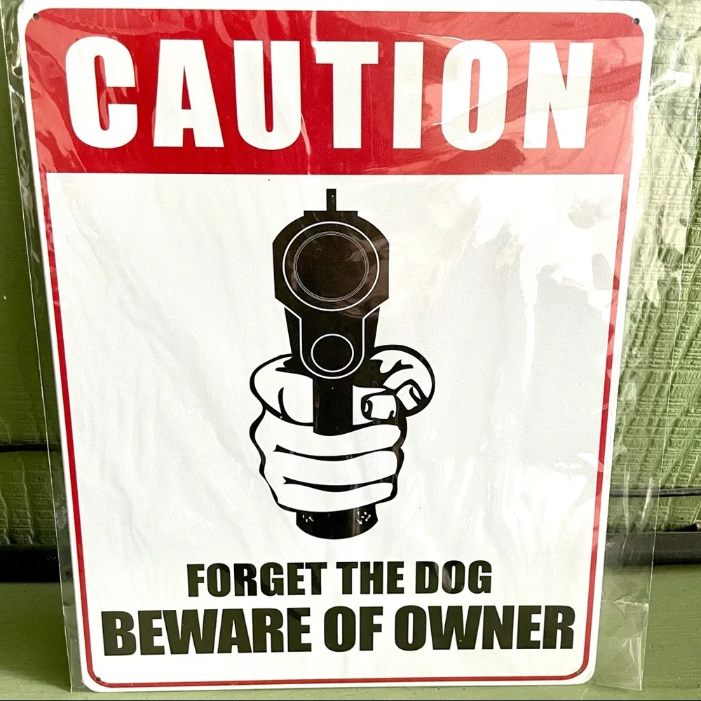 NEW Caution Beware Of Owner Metal Sign